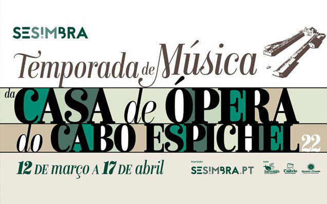 Temporada de Música da Casa de Ópera do Cabo Espichel