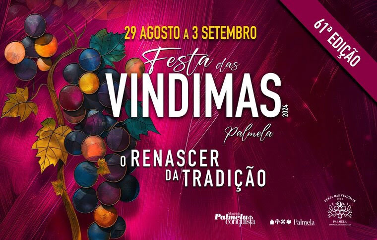 Festa das Vindimas celebra tradição entre 29 agosto e 3 setembro! Conheça o programa!