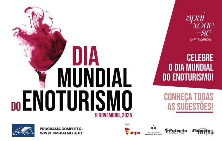 Palmela assinala Dia Mundial do Enoturismo com experiências vitivinícolas