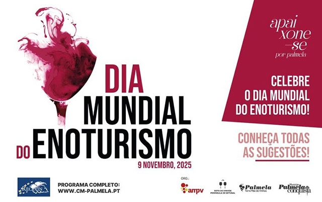 Palmela assinala Dia Mundial do Enoturismo com vasto programa de atividades!