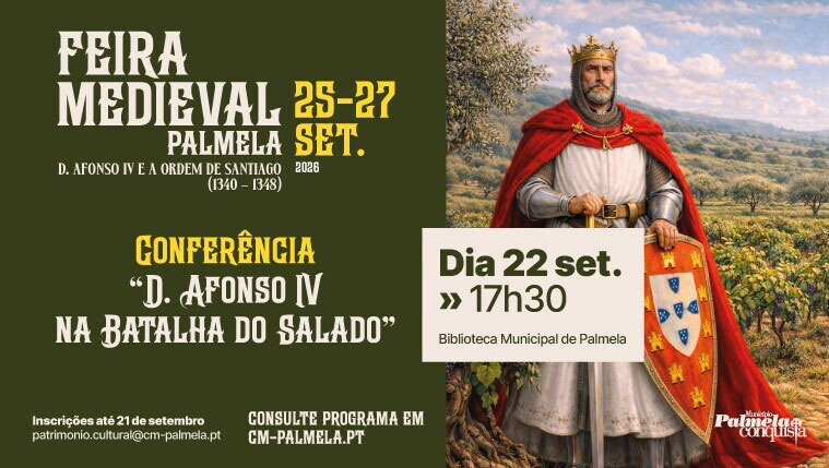 Conferência “D. Afonso IV na Batalha do Salado” – Inscrições até 21 de setembro!
