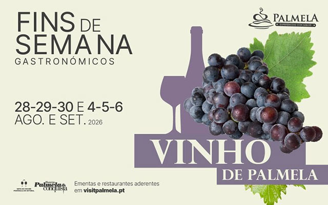 Em mês de vindima os Fins de Semana Gastronómicos são dedicados ao Vinho de Palmela!
